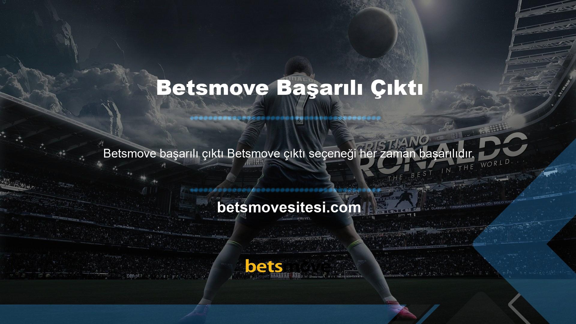 Betsmove en güvenli ve en hızlı casino seçeneklerini sunar